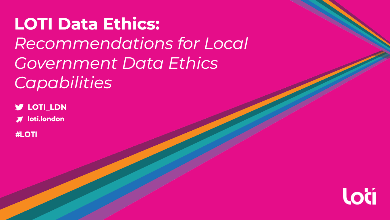 Data Ethics LOTI